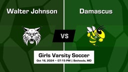 Walter Johnson Girls Varsity Soccer Team Highlight