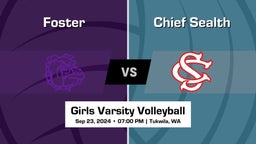 Chief Sealth vs Foster Girls Varsity Volleyball Game Recap