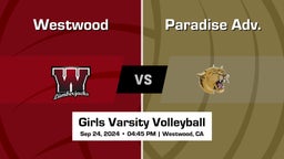 Paradise Adv. vs Westwood Girls Varsity Volleyball Game Recap