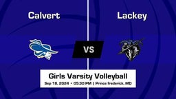 Lackey vs Calvert Girls Varsity Volleyball Game Recap