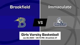 Immaculate vs Brookfield Girls Varsity Basketball Game Recap