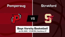 Stratford vs Pomperaug Boys Varsity Basketball Game Recap