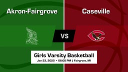 Caseville vs Akron-Fairgrove Girls Varsity Basketball Game Recap