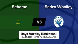 Sedro-Woolley vs Sehome Boys Varsity Basketball Game Recap