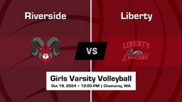 Liberty vs Riverside Girls Varsity Volleyball Game Recap