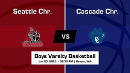 Cascade Chr. vs Seattle Chr. Boys Varsity Basketball Game Recap