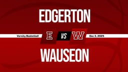 12/2 Highlights vs Edgerton