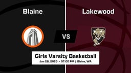Lakewood vs Blaine Girls Varsity Basketball Game Recap