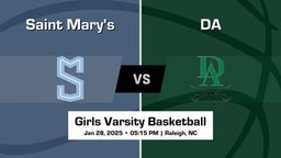 DA vs Saint Mary's Girls Varsity Basketball Game Recap