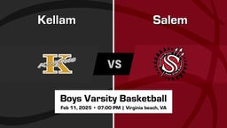 Salem vs Kellam Boys Varsity Basketball Game Recap