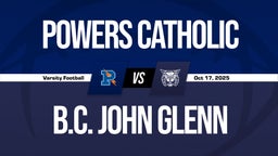 10/17 Highlights vs Powers Catholic