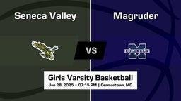 Magruder vs Seneca Valley Girls Varsity Basketball Game Recap