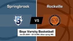 Rockville vs Springbrook Boys Varsity Basketball Game Recap