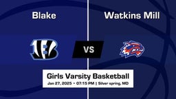 Watkins Mill vs Blake Girls Varsity Basketball Game Recap