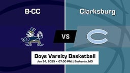 Clarksburg vs B-CC Boys Varsity Basketball Game Recap