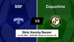 Capuchino vs SSF Girls Varsity Soccer Game Recap