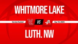 09/19 Highlights vs Whitmore Lake