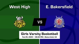 E. Bakersfield Girls Varsity Basketball Team Highlight
