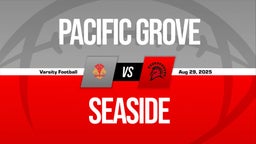 08/29 Highlights vs Pacific Grove