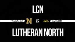 08/28 Highlights @ Lutheran North