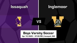 Inglemoor vs Issaquah Boys Varsity Soccer Game Recap