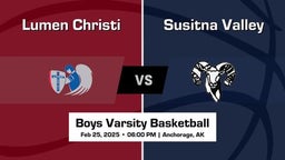 Susitna Valley vs Lumen Christi Boys Varsity Basketball Game Recap