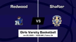 Shafter vs Redwood Girls Varsity Basketball Game Recap