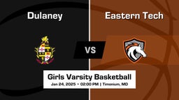 Eastern Tech vs Dulaney Girls Varsity Basketball Game Recap