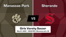 Sherando vs Manassas Park Girls Varsity Soccer Game Recap