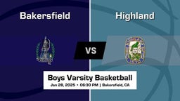 Highland vs Bakersfield Boys Varsity Basketball Game Recap