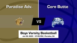 Core Butte vs Paradise Adv. Boys Varsity Basketball Game Recap