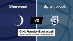 Springbrook vs Sherwood Girls Varsity Basketball Game Recap