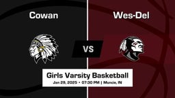 Wes-Del vs Cowan Girls Varsity Basketball Game Recap