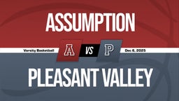 12/5 Highlights vs Assumption