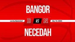 12/11 Highlights vs Bangor