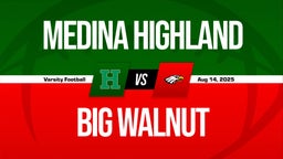 08/14 Highlights vs Medina Highland