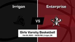 Enterprise vs Irrigon Girls Varsity Basketball Game Recap