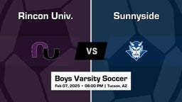 Sunnyside vs Rincon Univ. Boys Varsity Soccer Game Recap