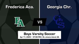 Georgia Chr. vs Frederica Aca. Boys Varsity Soccer Game Recap