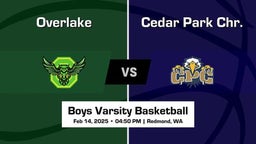 Cedar Park Chr. vs Overlake Boys Varsity Basketball Game Recap