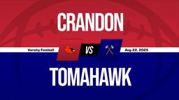 08/22 Highlights vs Crandon