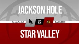 09/26 Highlights vs Jackson Hole
