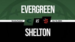 10/10 Highlights vs Evergreen