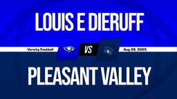 08/28 Highlights vs Louis E Dieruff