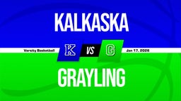 01/16 Highlights @ Grayling