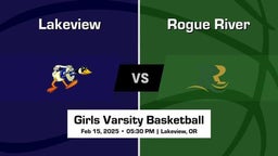 Rogue River vs Lakeview Girls Varsity Basketball Game Recap