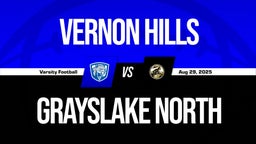 08/29 Highlights vs Vernon Hills