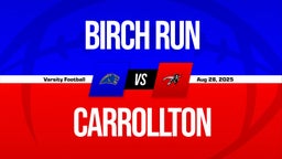 08/28 Highlights vs Birch Run