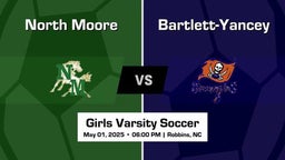 Bartlett-Yancey vs North Moore Girls Varsity Soccer Game Recap