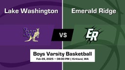 Emerald Ridge vs Lake Washington Boys Varsity Basketball Game Recap